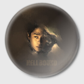 Значок с принтом Hellbound персонаж в Белгороде,  металл | круглая форма, металлическая застежка в виде булавки | дым | монстор | надпись | название | персонаж
