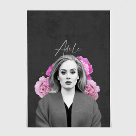 Постер с принтом Flowers Adele в Белгороде, 100% бумага
 | бумага, плотность 150 мг. Матовая, но за счет высокого коэффициента гладкости имеет небольшой блеск и дает на свету блики, но в отличии от глянцевой бумаги не покрыта лаком | имя | надпись | певица | текстура | цветы