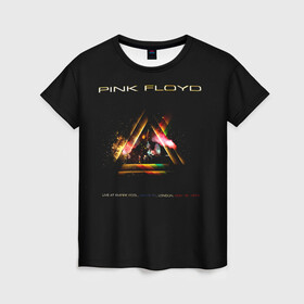 Женская футболка 3D с принтом Live at the Empire Pool - Pink Floyd в Белгороде, 100% полиэфир ( синтетическое хлопкоподобное полотно) | прямой крой, круглый вырез горловины, длина до линии бедер | pink floyd | pinkfloyd | альбом | арт | артрок | дэвид гилмор | пинк флойд | пинкфлойд | прогрессивный | психоделический | ричард райт | роджер уотерс | рок группа | сид барретт | симфонический | спэйс | эйсид