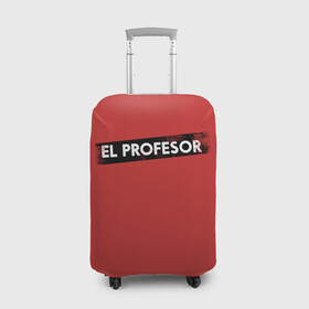 Чехол для чемодана 3D с принтом EL PROFESOR (БУМАЖНЫЙ ДОМ) в Белгороде, 86% полиэфир, 14% спандекс | двустороннее нанесение принта, прорези для ручек и колес | bella | bells | casa | ciao | de | el | jingle | la | moscow | netflix | papel | professor | resistencia | tokio | viva | бумажный | дом | профессор