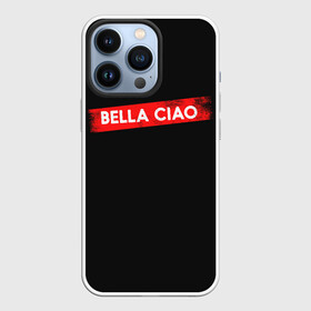 Чехол для iPhone 13 Pro с принтом BELLA CIAO (БУМАЖНЫЙ ДОМ) в Белгороде,  |  | bella | bells | casa | ciao | de | el | jingle | la | moscow | netflix | papel | professor | resistencia | tokio | viva | бумажный | дом | профессор