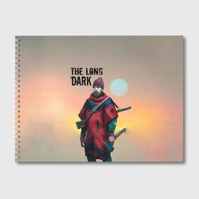 Альбом для рисования с принтом The Long Dark Уилл Маккензи в Белгороде, 100% бумага
 | матовая бумага, плотность 200 мг. | long dark | the long dark | will mackenzie | длинная тьма | долгая тьма | игра long dark | уилл маккензи