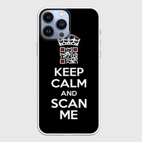 Чехол для iPhone 13 Pro Max с принтом Keep calm and scan me: fuck off в Белгороде,  |  | Тематика изображения на принте: crown | cute | keep calm and scan me | qr code | qr код | royal motto | королевский девиз | корона | милый | пошел ты | успокойся и просканируй меня