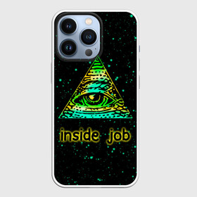 Чехол для iPhone 13 Pro с принтом Inside Job Всевидящее око в Белгороде,  |  | allseeing eye | cognito inc | eye | inside job | reptilian | triangle | божий глаз | всевидящее око | всевядящий глаз | глаз | глаз в треугольнике | дельта | корпорация заговор | око | символ | треугольник с глазом