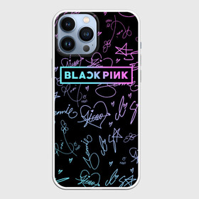 Чехол для iPhone 13 Pro Max с принтом NEON BLACKPINK АВТОГРАФЫ в Белгороде,  |  | black  pink | blackpink | ddudu ddudu | jennie | jisoo | kpop | lalisa | lisa | neon | rose | блекпинк | группа | ддуду ддуду | дженни | джису | корейская группа | кпоп | лисы | неон | розовый | розэ | черный