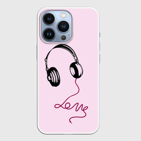 Чехол для iPhone 13 Pro с принтом Музыка любви в Белгороде,  |  | love | музыка | надпись | наушники | шнур