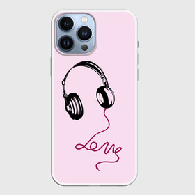 Чехол для iPhone 13 Pro Max с принтом Музыка любви в Белгороде,  |  | love | музыка | надпись | наушники | шнур