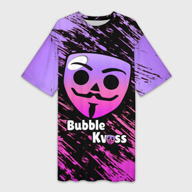 Платье-футболка 3D с принтом БАБЛ КВАС  BUBBLE KVASS в Белгороде,  |  | brawl stars | бабл квас | бабле квас | баблквас | бравл старс | игра | мем