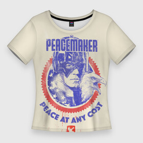 Женская футболка 3D Slim с принтом Peacemaker. Мир любой ценой в Белгороде,  |  | dc | peace | peacemaker | джон сина | кристофер смит | мир | миротворец | орел | орлик | пацифист | суперзлодей
