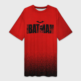 Платье-футболка 3D с принтом Red Logo The Batman в Белгороде,  |  | Тематика изображения на принте: batman | batman 2022 | bruce wayne | dc | dc comics | gotham | joker | statwb | warner | бетмен 2022 | брюс уэйн | бэтмен | бэтмен 2022 | готэм | джокер | диси | злодей | комиксы | комиксы диси