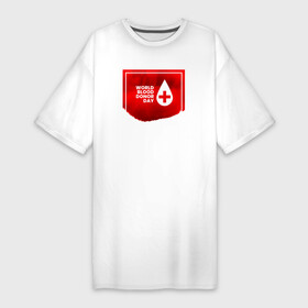 Платье-футболка хлопок с принтом World blood в Белгороде,  |  | благотворительность | донор | капля | крест | кровь | медицина | надпись