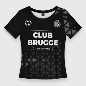 Женская футболка 3D Slim с принтом Club Brugge Форма Champions в Белгороде,  |  | Тематика изображения на принте: brugge | club | club brugge | football | logo | paint | брызги | брюгге | клуб | краска | лого | мяч | символ | спорт | форма | футбол | футболист | футболисты | футбольный