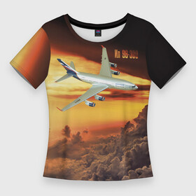 Женская футболка 3D Slim с принтом Гражданский самолет Ил 96 300 в Белгороде,  |  | civil | clouds | flies | ilyushin design bureau | orange sky | plane | sunset | гражданский | закат | ил 96 300 | летит | облака | окб ильюшина | оранжевое небо | самолет