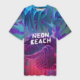 Платье-футболка 3D с принтом Neon beach в Белгороде,  |  | beach | blue | bright | colors | fern | gradient | jungle | leaves | multicoloured | neon | palm | purple | red | summer | tree | tropical | градиент | джунгли | красный | лето | неон | пальма | папоротник | пляж | радостный | разноцветный | син