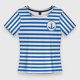 Женская футболка 3D Slim с принтом Морская тельняшка  бело синие полосы и якорь в Белгороде,  |  | бело синий | вмф | морская тельняшка | моряк | полосатая майка | полоски | тельняшка | якорь