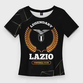 Женская футболка 3D Slim с принтом Лого Lazio и надпись Legendary Football Club на темном фоне в Белгороде,  |  | club | football | lazio | logo | клуб | лацио | лого | мяч | символ | спорт | футбол | футболист | футболисты | футбольный