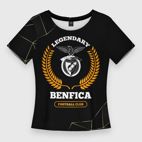 Женская футболка 3D Slim с принтом Лого Benfica и надпись Legendary Football Club на темном фоне в Белгороде,  |  | benfica | club | football | logo | бенфика | звезды | клуб | космос | лого | мяч | символ | спорт | футбол | футболист | футболисты | футбольный