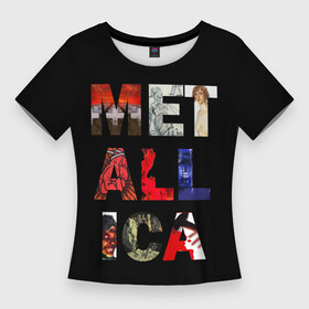 Женская футболка 3D Slim с принтом Metallica Альбомы в Белгороде,  |  | heavy | heavy metal | metal | metalica | metallica | trash metal | альбом | альбомы | джеймс | кирк | ларс | мастейн | метал | металика | металл | металлика | музыка | ньюстед | обложка | обложки | рок | трухильо | ульрихт | хеви