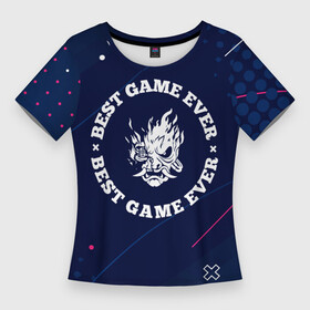 Женская футболка 3D Slim с принтом Символ Cyberpunk 2077 и надпись Best Game Ever в Белгороде,  |  | 2077 | best game | cyberpunk | cyberpunk 2077 | logo | игра | игры | киберпанк | лого | логотип | огонь | пламя | символ