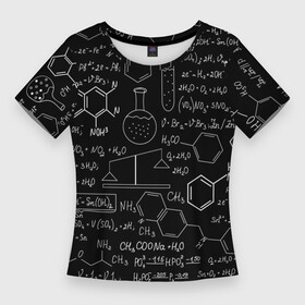 Женская футболка 3D Slim с принтом Химия формулы в Белгороде,  |  | Тематика изображения на принте: 3d | 3д | мелом | надписи | патерны | роспись | символы | текст | текстуры | уроки | формулы | химия | черно   белое | школа