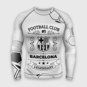 Мужской рашгард 3D с принтом Barcelona Football Club Number 1 Legendary в Белгороде,  |  | Тематика изображения на принте: barcelona | club | football | logo | барселона | клуб | лого | мяч | огонь | пламя | символ | спорт | футбол | футболист | футболисты | футбольный