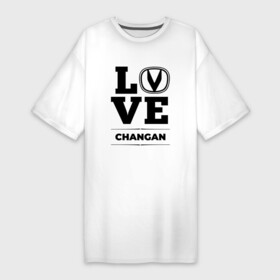 Платье-футболка хлопок с принтом Changan Love Classic в Белгороде,  |  | auto | brand | changan | logo | love | symbol | авто | бренд | лого | символ | чанган