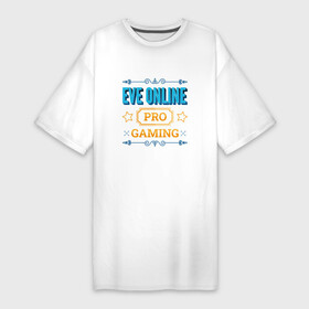 Платье-футболка хлопок с принтом Игра EVE Online PRO Gaming в Белгороде,  |  | eve | eve online | logo | online | pro | ив онлайн | игра | игры | лого | логотип | символ