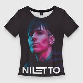 Женская футболка 3D Slim с принтом Нилетто  портрет в Белгороде,  |  | niletto | данил прытков | музыка | нилетто | поп
