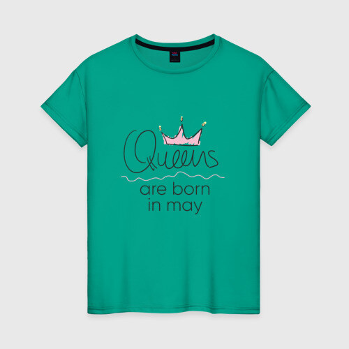 Женская футболка хлопок Королевы рождаются в мае фото