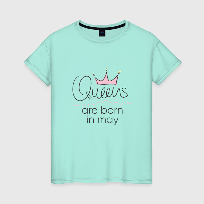 Женская футболка хлопок Королевы рождаются в мае фото